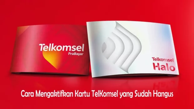 Cara Mengaktifkan Kartu Telkomsel Yang Sudah Hangus Mati