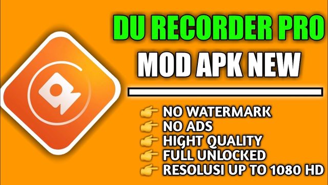 Download DU Screen Recorder Pro Apk No Watermark