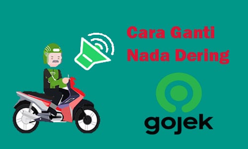 cara-ganti-nada-dering-gojek