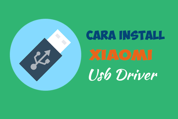 Cara-install-Xiaomi-Usb-driver