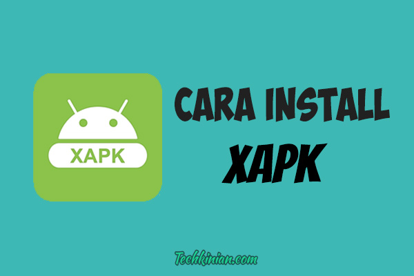 Cara-Instal-XAPK