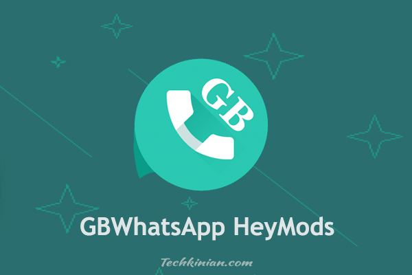 GBWhastApp-HeyMods