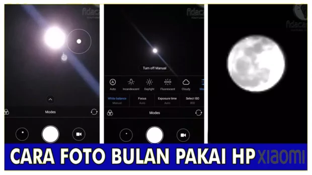 Cara Foto Bulan dengan HP Xiaomi