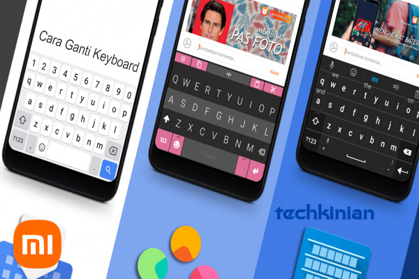 Cara-Ganti-Keyboard-Xiaomi