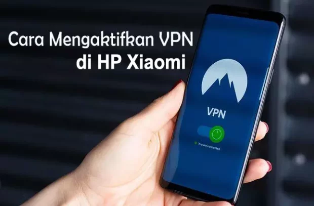 Cara Mengaktifkan VPN di HP Xiaomi scaled