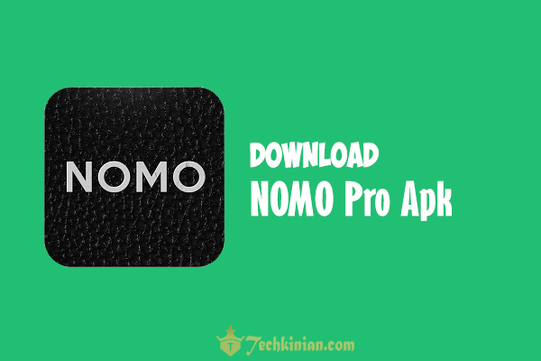 NOMO-pro-Apk